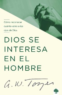 Cover Dios se interesa en el hombre