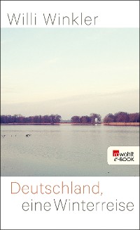 Cover Deutschland, eine Winterreise