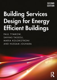 Cover Building Services Design for Energy Efficient Buildings