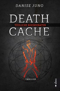 Cover Death Cache. Tödliche Koordinaten