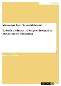 Cover To Study the Impact of Supplier Integration on Customers Satisfaction