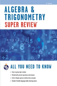 Cover Algebra & Trigonometry Super Review - 2nd Ed.