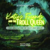 Cover Katie's Friends and the Troll Queen