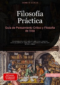 Cover Filosofía Práctica: Guía de Pensamiento Crítico y Filosofía de Vida