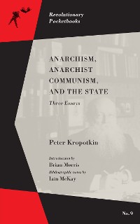 Cover Anarchism, Anarchist Communism, and The State