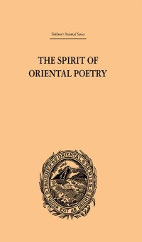 Cover The Spirit of Oriental Poetry