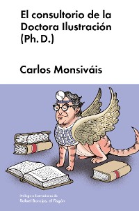 Cover El consultorio de la Doctora Ilustración (Ph. D.)