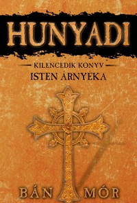 Cover Hunyadi - Isten árnyéka
