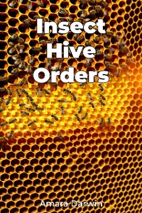 Cover Insect Hive Orders