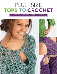 Cover Plus Size Tops to Crochet