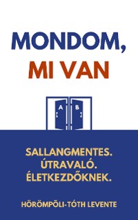 Cover Mondom, mi van