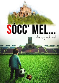 Cover Sòcc'mel... che squadrone!