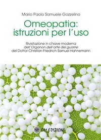 Cover Omeopatia: istruzioni per l’uso