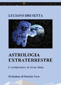 Cover Astrologia Extraterrestre - L'Astrologia di Star Trek
