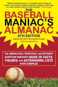 Cover Baseball Maniac's Almanac - 6th Edition