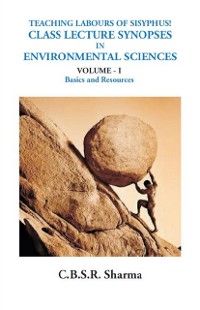 Cover Teaching labours of Sisyphus! Class lecture synopses in environmental sciences