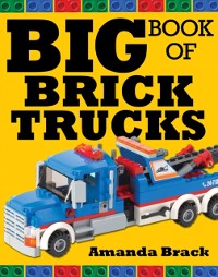 Cover Big Book of Brick Trucks