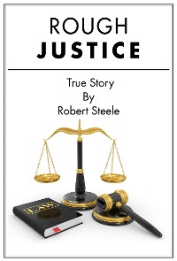 Cover Rough Justice - A True Story