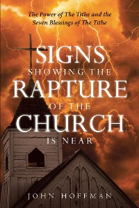 Cover Signs Showing the Rapture of the Church is Near