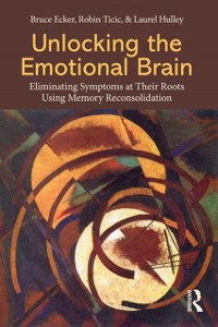 Cover Unlocking the Emotional Brain