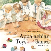 Cover Appalachian Toys and Games from A to Z