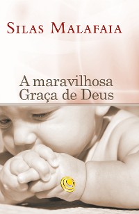 Cover A maravilhosa graça de Deus