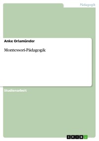Cover Montessori-Pädagogik