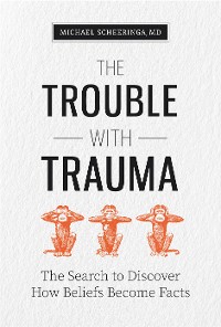 Cover The Trouble with Trauma