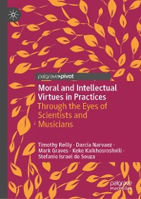 Cover Moral and Intellectual Virtues in Practices