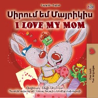 Cover Սիրում եմ Մայրիկիս I Love My Mom