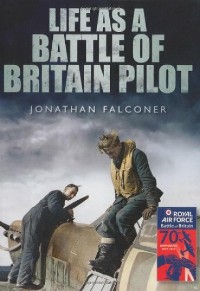 Cover Life as a Battle of Britain Pilot
