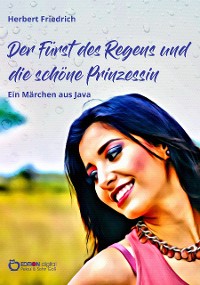 Cover Der Fürst des Regens und die schöne Prinzessin