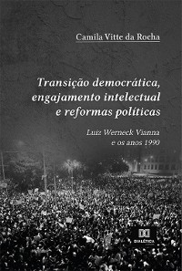 Cover Transição democrática, engajamento intelectual e reformas políticas