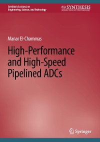 Cover High-Performance and High-Speed Pipelined ADCs