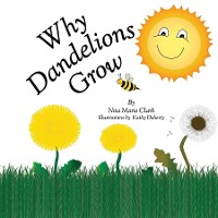 Cover Why Dandelions Grow