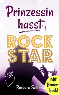 Cover Prinzessin hasst Rockstar