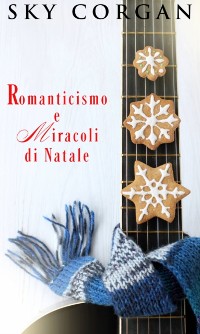 Cover Romanticismo e Miracoli di Natale