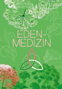 Cover Eden-Medizin