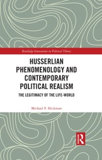 Cover Husserlian Phenomenology and Contemporary Political Realism