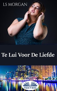 Cover Te Lui Voor De Liefde