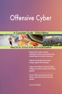 Cover Offensive Cyber A Complete Guide - 2024 Edition