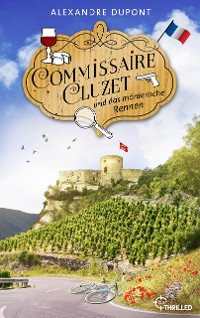 Cover Commissaire Cluzet und das mörderische Rennen