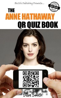Cover The Anne Hathaway QR Quiz Book
