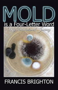 Cover Mold Is a Four-Letter Word