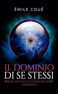 Cover Il Dominio di se stessi (Traduzione: David De Angelis)