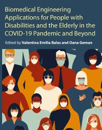 Cover Biomedical Engineering Applications for People with Disabilities and the Elderly in the COVID-19 Pandemic and Beyond