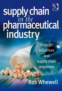 Cover Supply Chain in the Pharmaceutical Industry