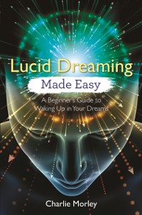 Cover Lucid Dreaming Made Easy