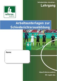 Cover Arbeitsunterlagen zur Schiedsrichterausbildung