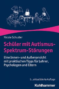 Cover Schüler mit Autismus-Spektrum-Störungen